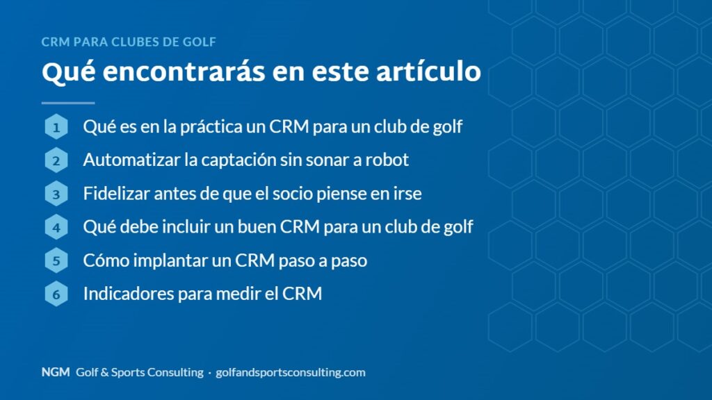 Índice del artículo: CRM para clubes de golf