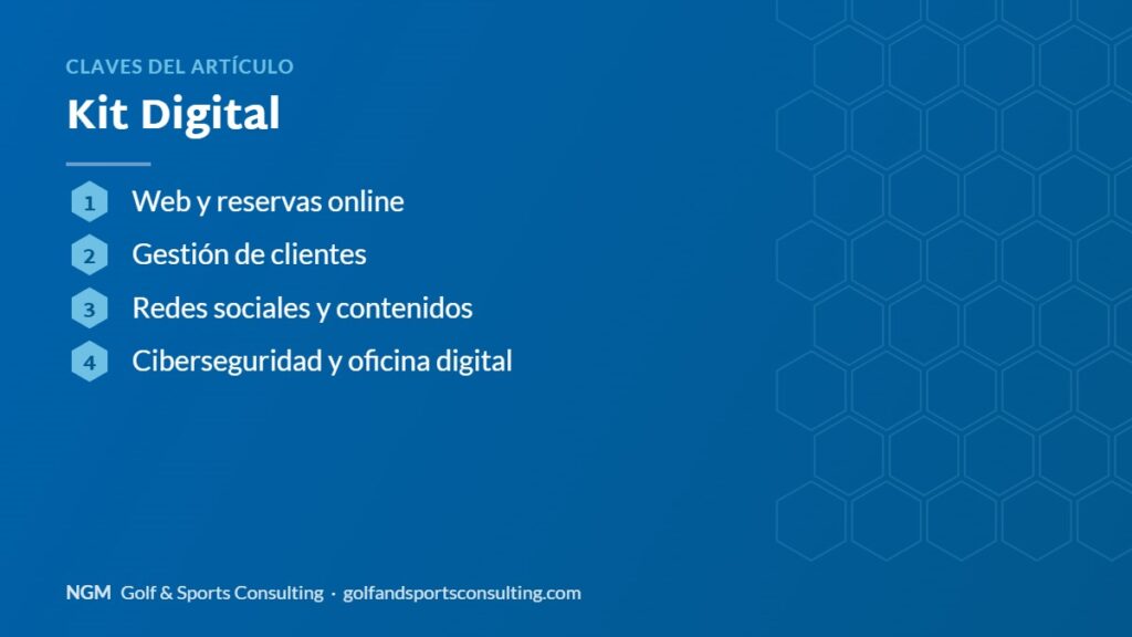 Claves del artículo sobre kit digital: resumen gráfico de NGM Golf & Sports Consulting