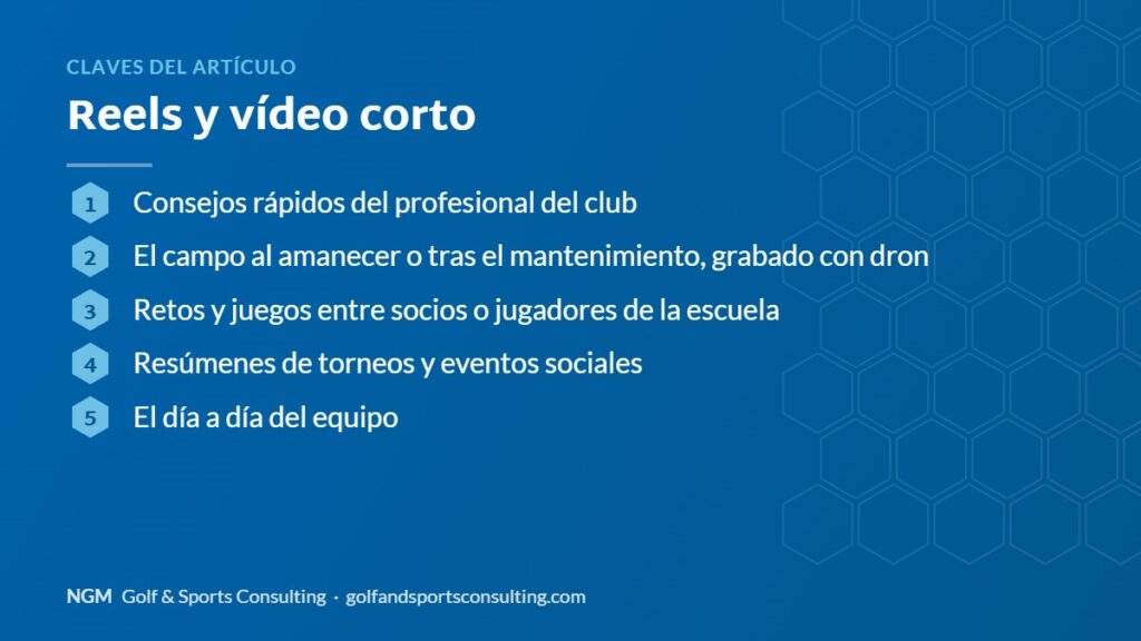 Claves del artículo sobre reels y vídeo corto: resumen gráfico de NGM Golf & Sports Consulting